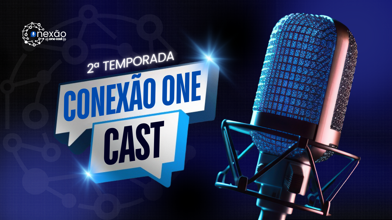 Segunda Temporada do Conexão One Cast