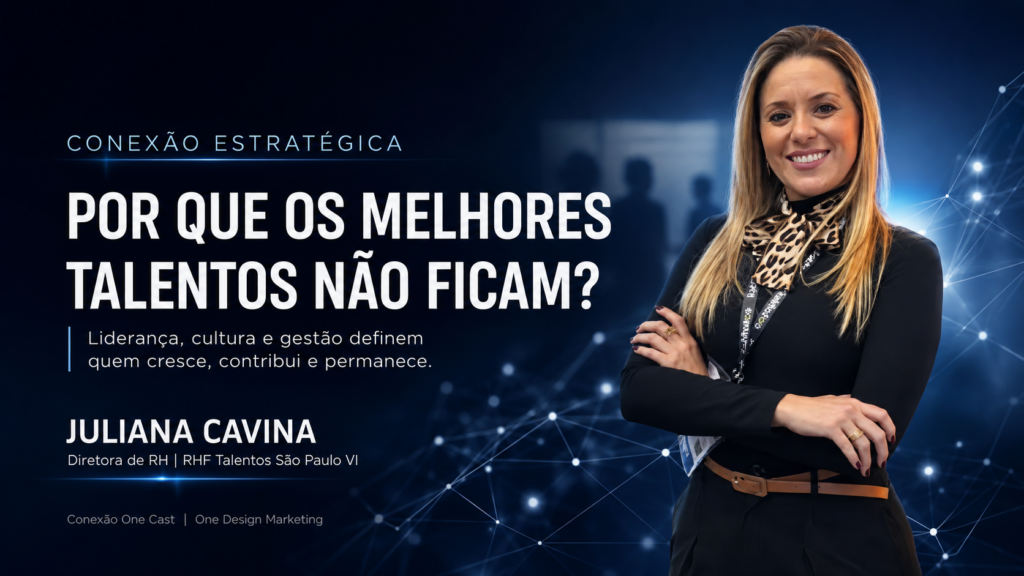 Capa do artigo “Por que os melhores talentos não ficam?”, com Juliana Cavina, diretora de RH da RHF Talentos São Paulo VI.